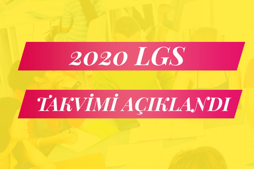 LGS 2020 Sınav Takvimi Açıklandı