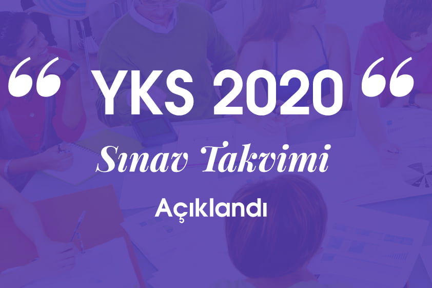 YKS 2020 Sınav Takvimi Açıklandı